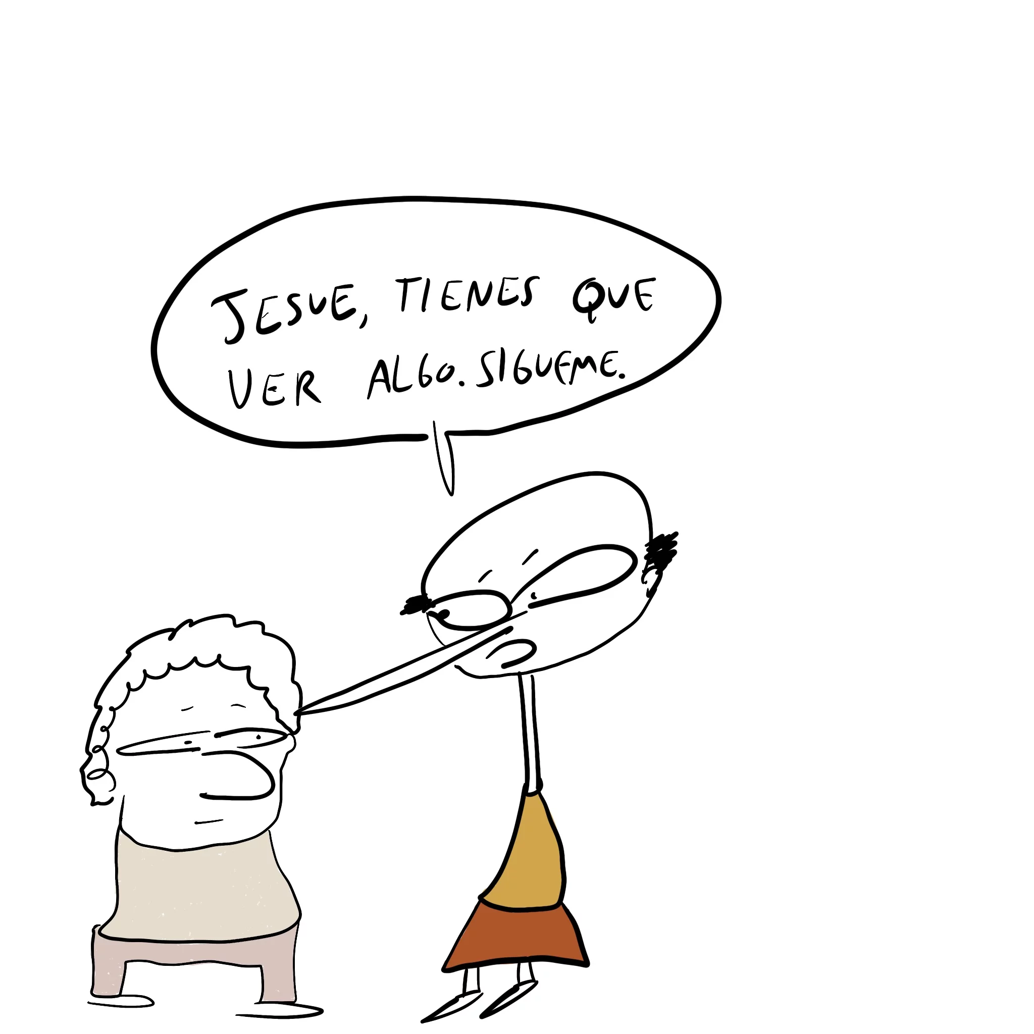 tienes que ver algo